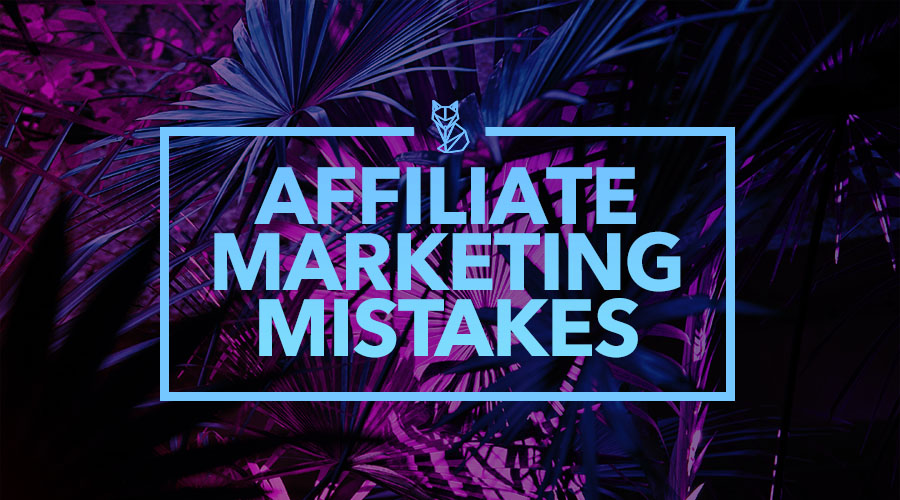 10 Instagram Affiliate Marketing Mistakes