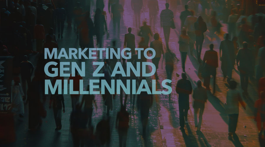 How to Market to Gen Z and Millennials Through Social Media