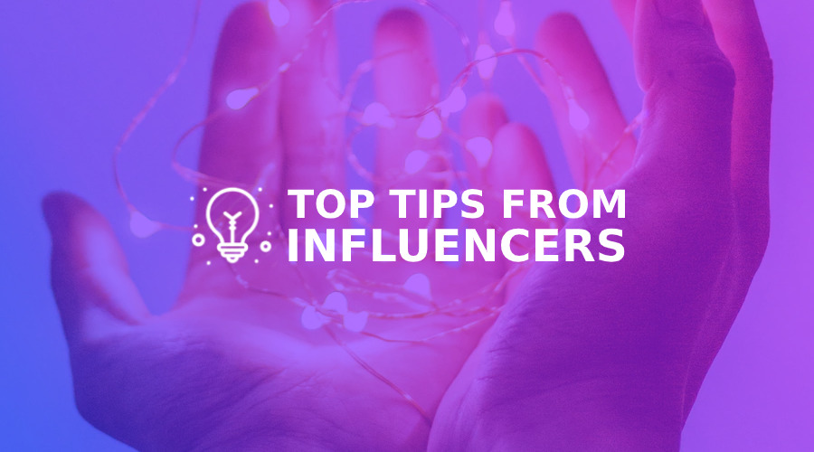 Top 10 Tips from Top Instagram Influencers